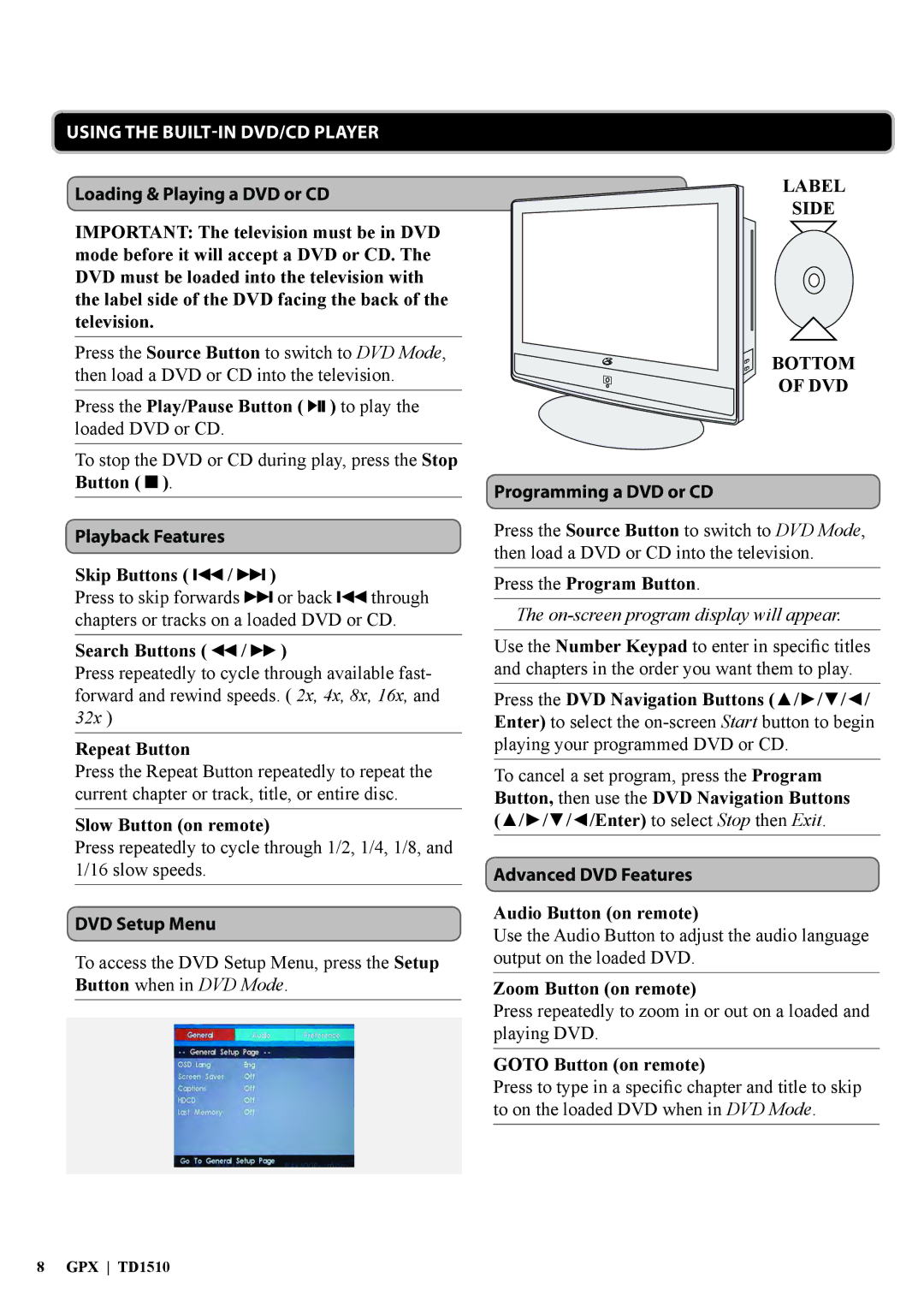 GPX TD1510 manual Using the BUILT-IN DVD/CD Player 