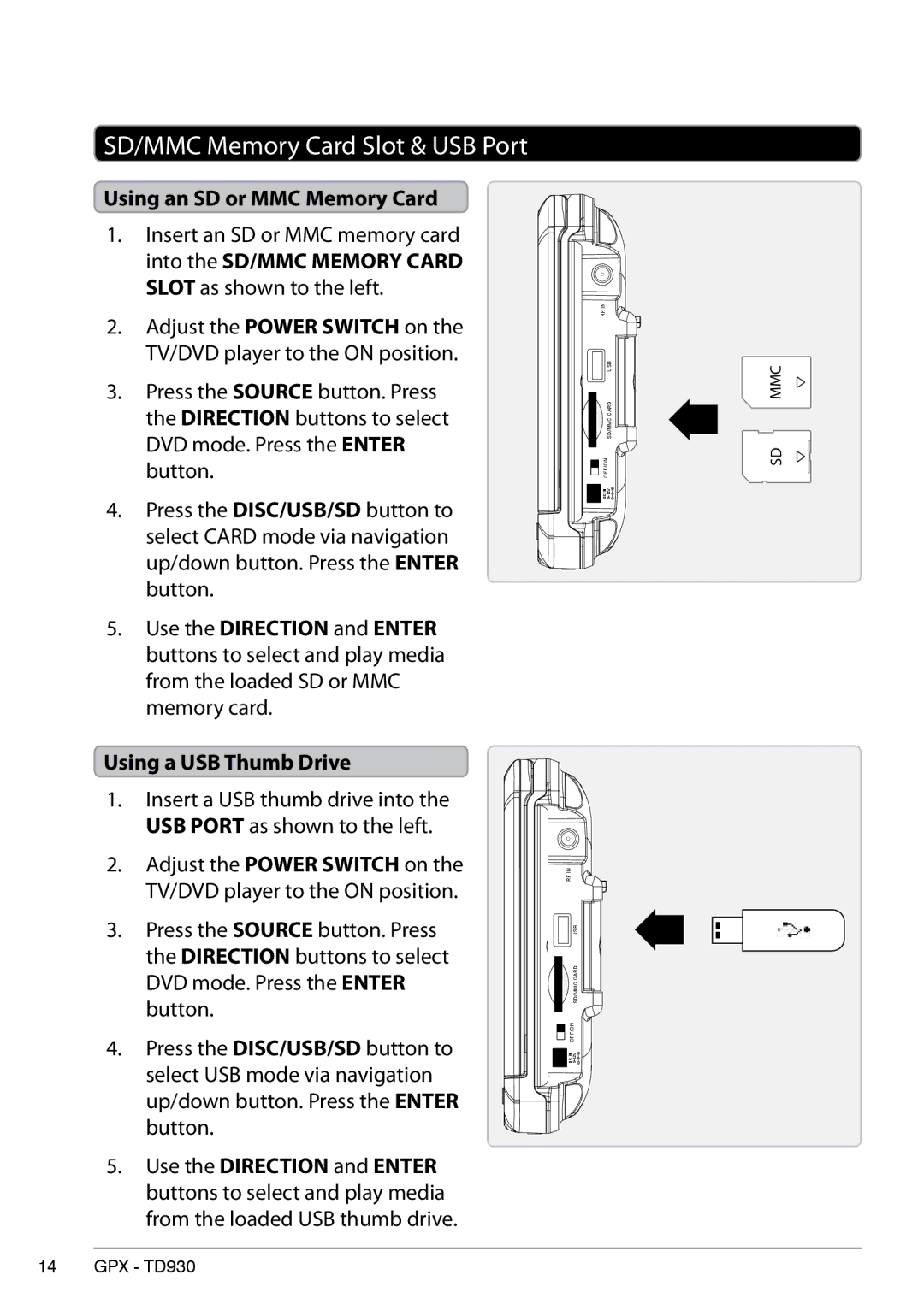 GPX 1630-0629-10, TD930B manual Using an SD or MMC Memory Card, Using a USB Thumb Drive 