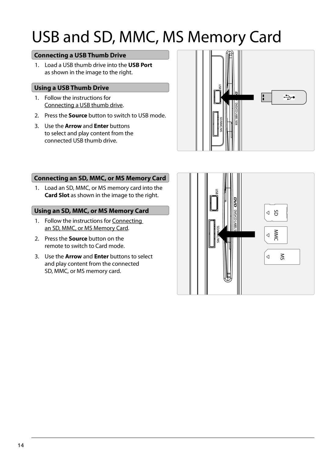 GPX TDE1982B manual USB and SD, MMC, MS Memory Card, Connecting a USB Thumb Drive, Using a USB Thumb Drive 