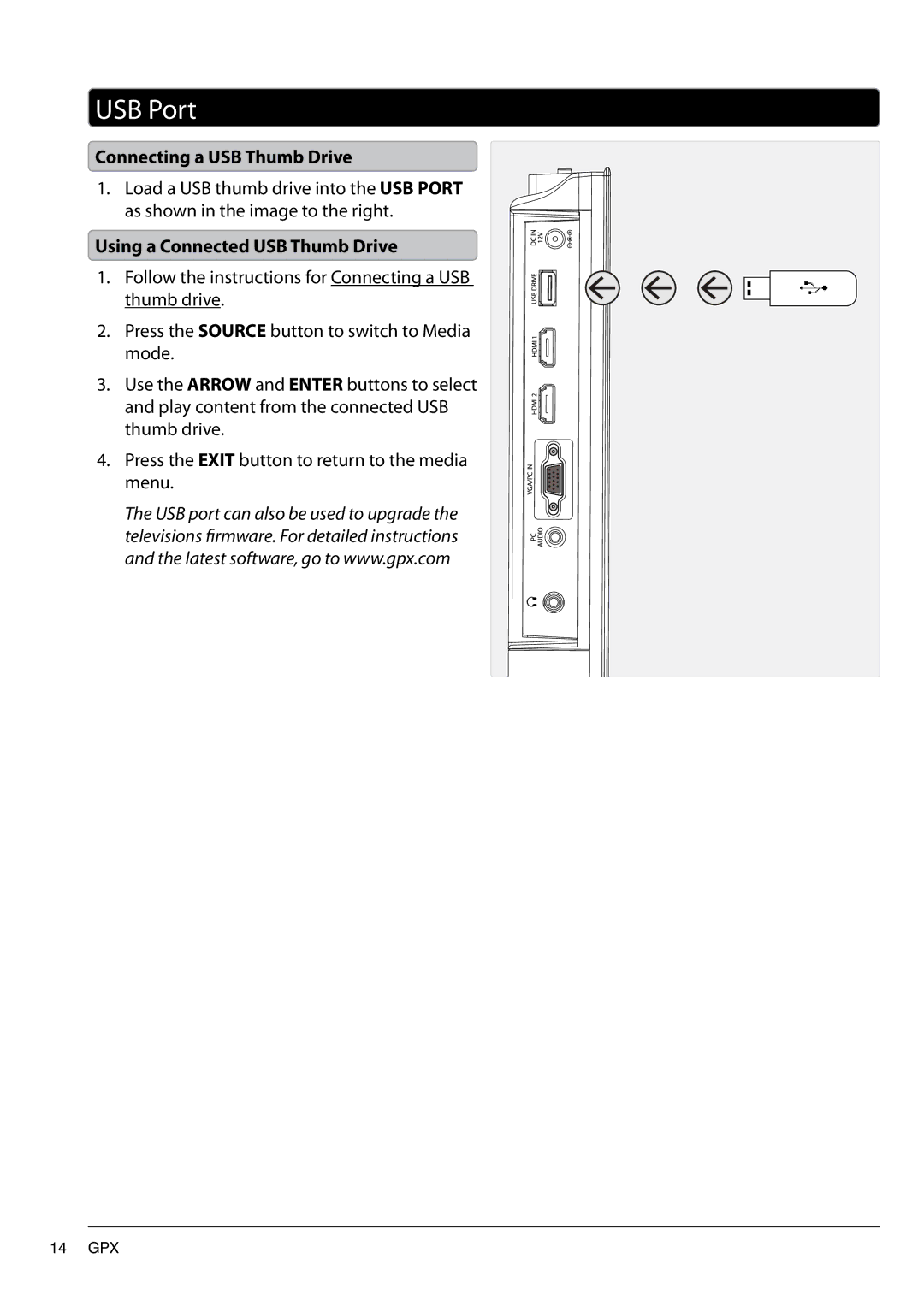 GPX TE1380 manual USB Port, Connecting a USB Thumb Drive, Using a Connected USB Thumb Drive 