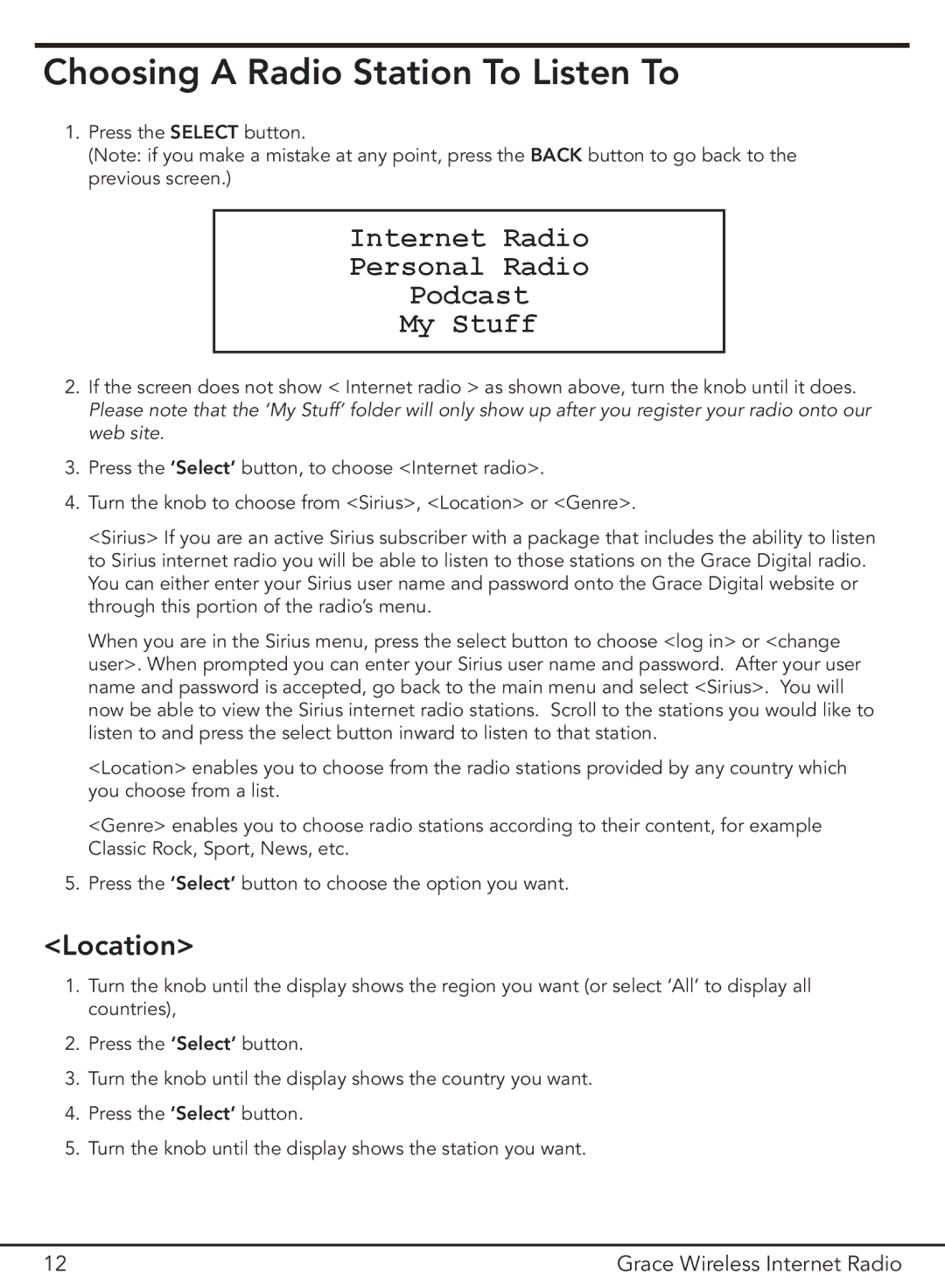 Grace GDI-IR2000 manual Choosing a Radio Station To Listen To, Internet Radio Personal Radio Podcast My Stuff 