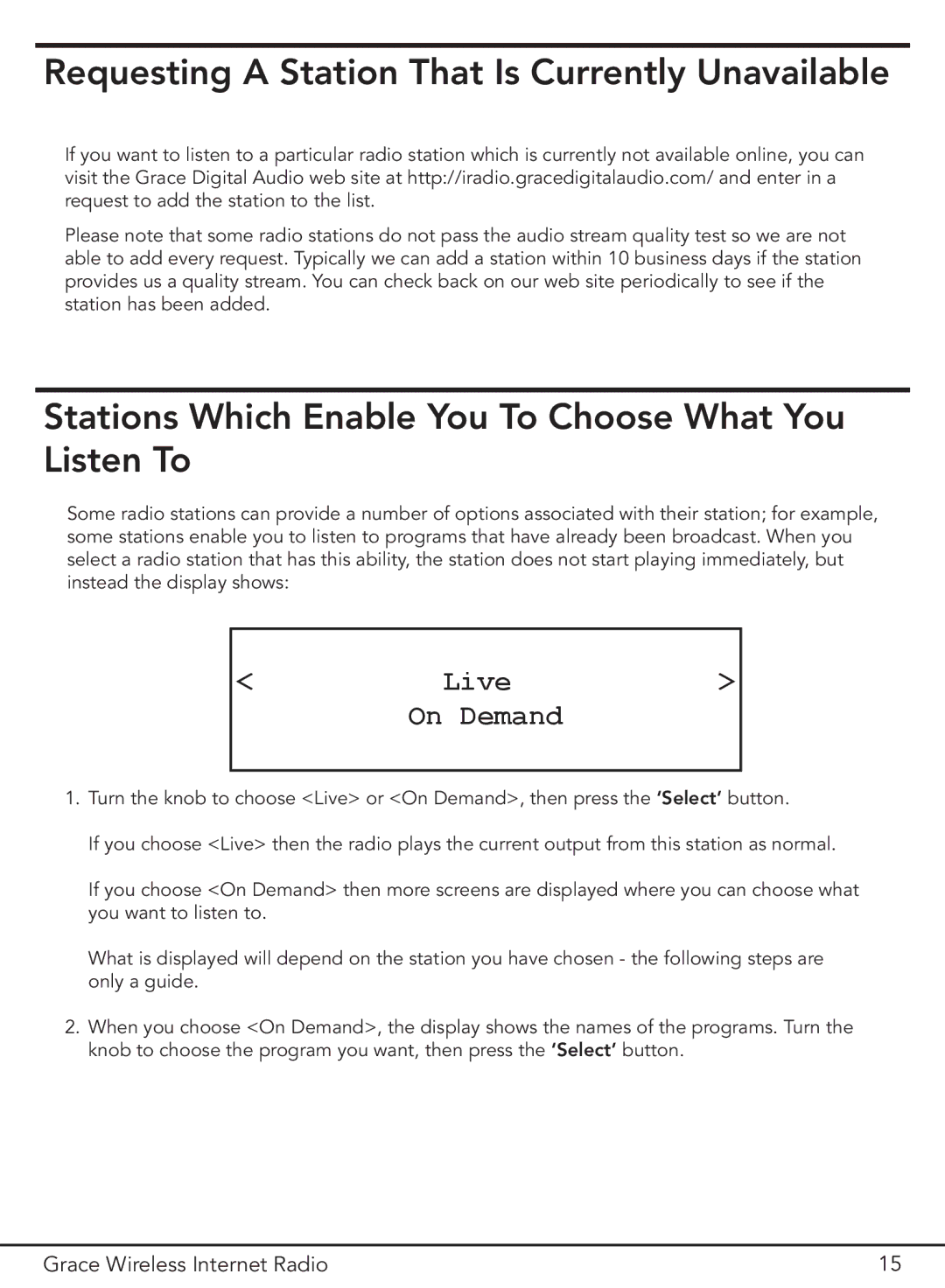 Grace GDI-IR2000 manual Requesting a Station That Is Currently Unavailable, Live On Demand 