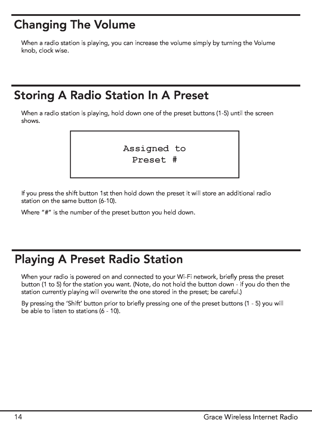 Grace GDI-IR2000 manual Changing The Volume, Storing A Radio Station In A Preset, Playing A Preset Radio Station 