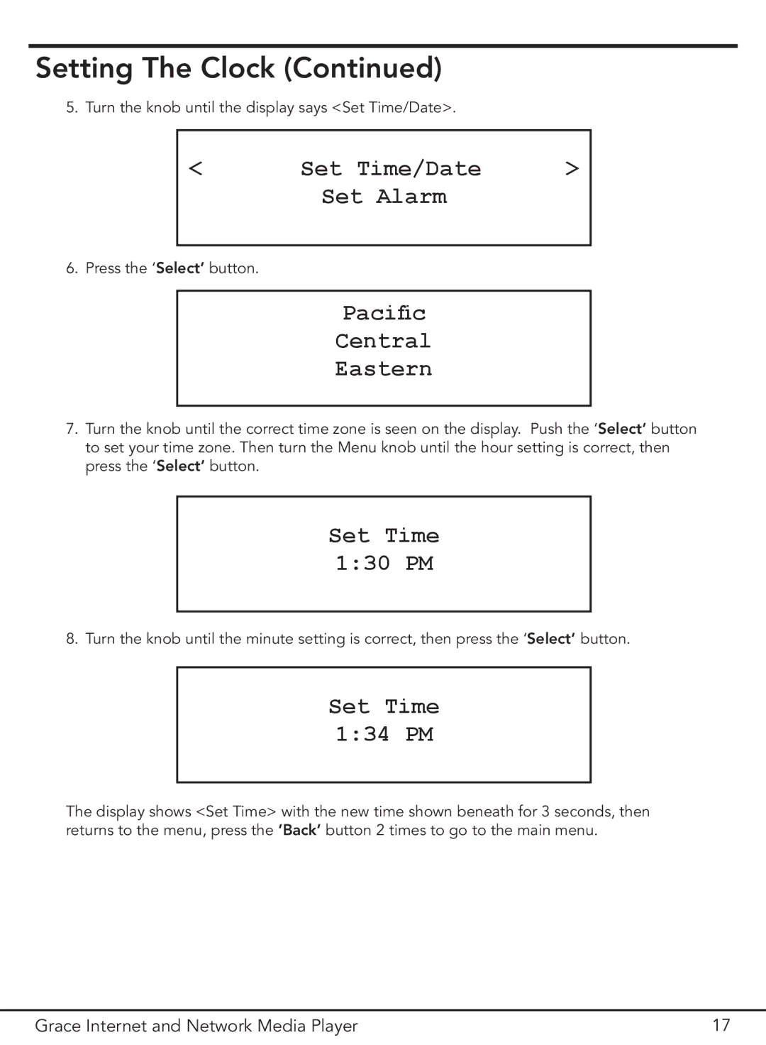 Grace GDI-IR3000 manual Set Time/Date, Set Time 130 PM, Set Time 134 PM 