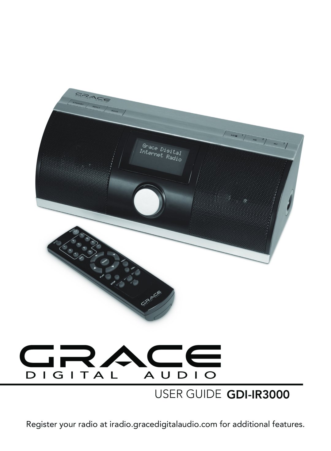 Grace manual Grace Internet and Network Media Player, USER GUIDE GDI-IR3000 