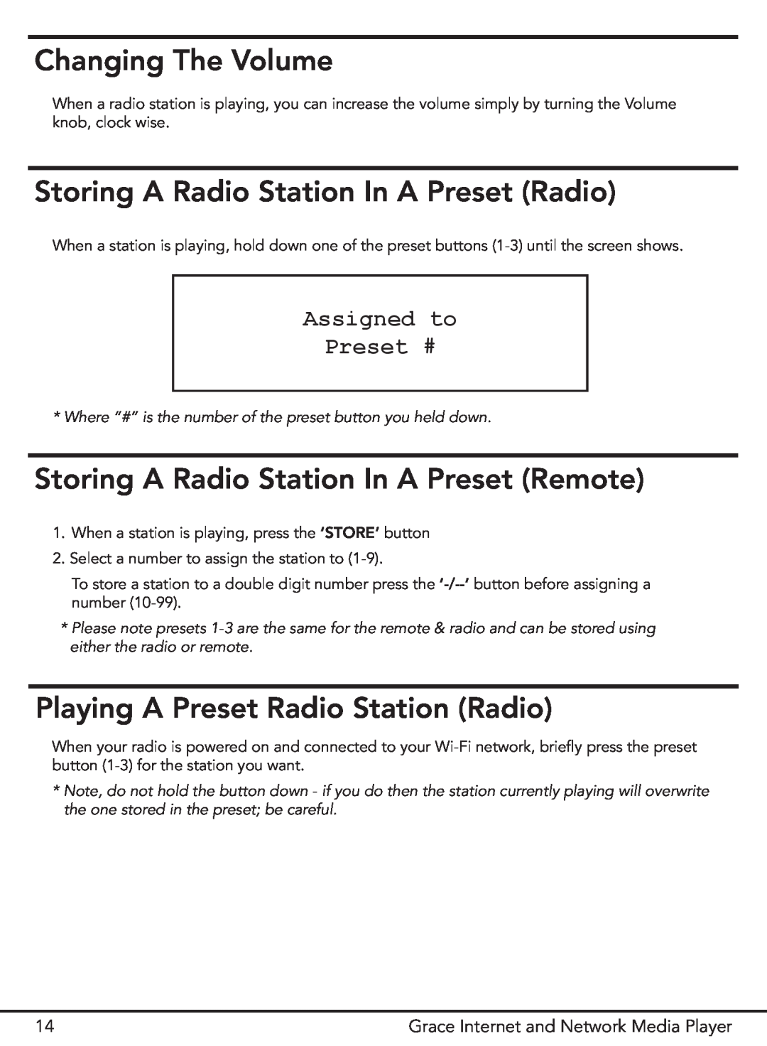 Grace GDI-IR3000 Changing The Volume, Storing A Radio Station In A Preset Radio, Playing A Preset Radio Station Radio 