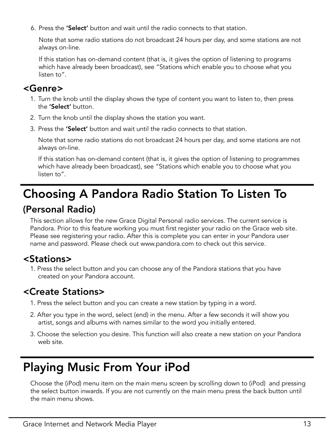 Grace GDI-IR3020 manual Choosing a Pandora Radio Station To Listen To, Playing Music From Your iPod 