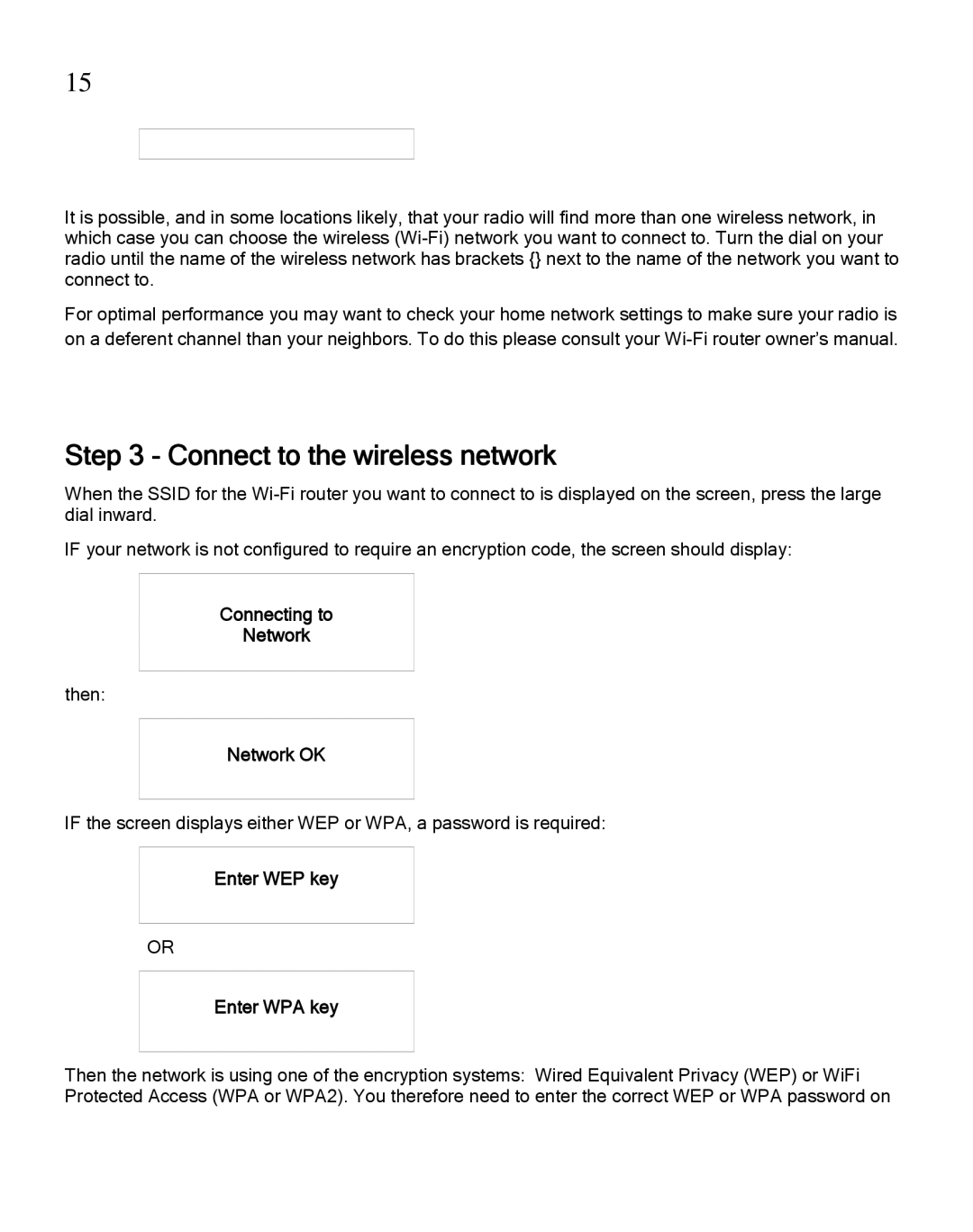 Grace GDI-IRA500 manual Connect to the wireless network, Connecting to Network, Network OK, Enter WEP key Enter WPA key 