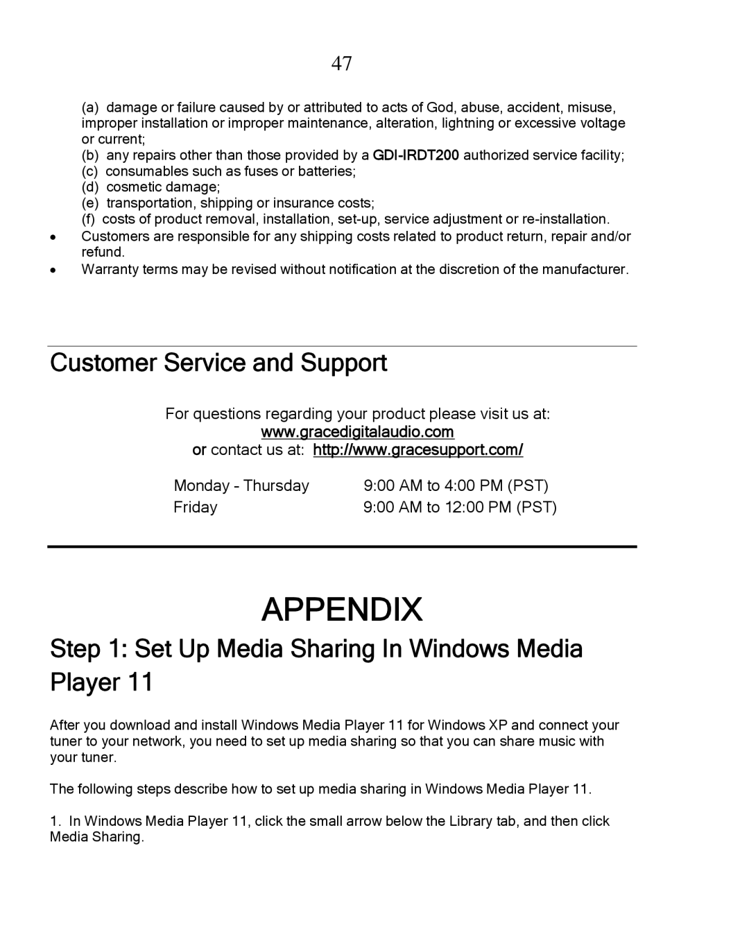 Grace GDI-IRDT200 manual Customer Service and Support, Set Up Media Sharing In Windows Media Player 