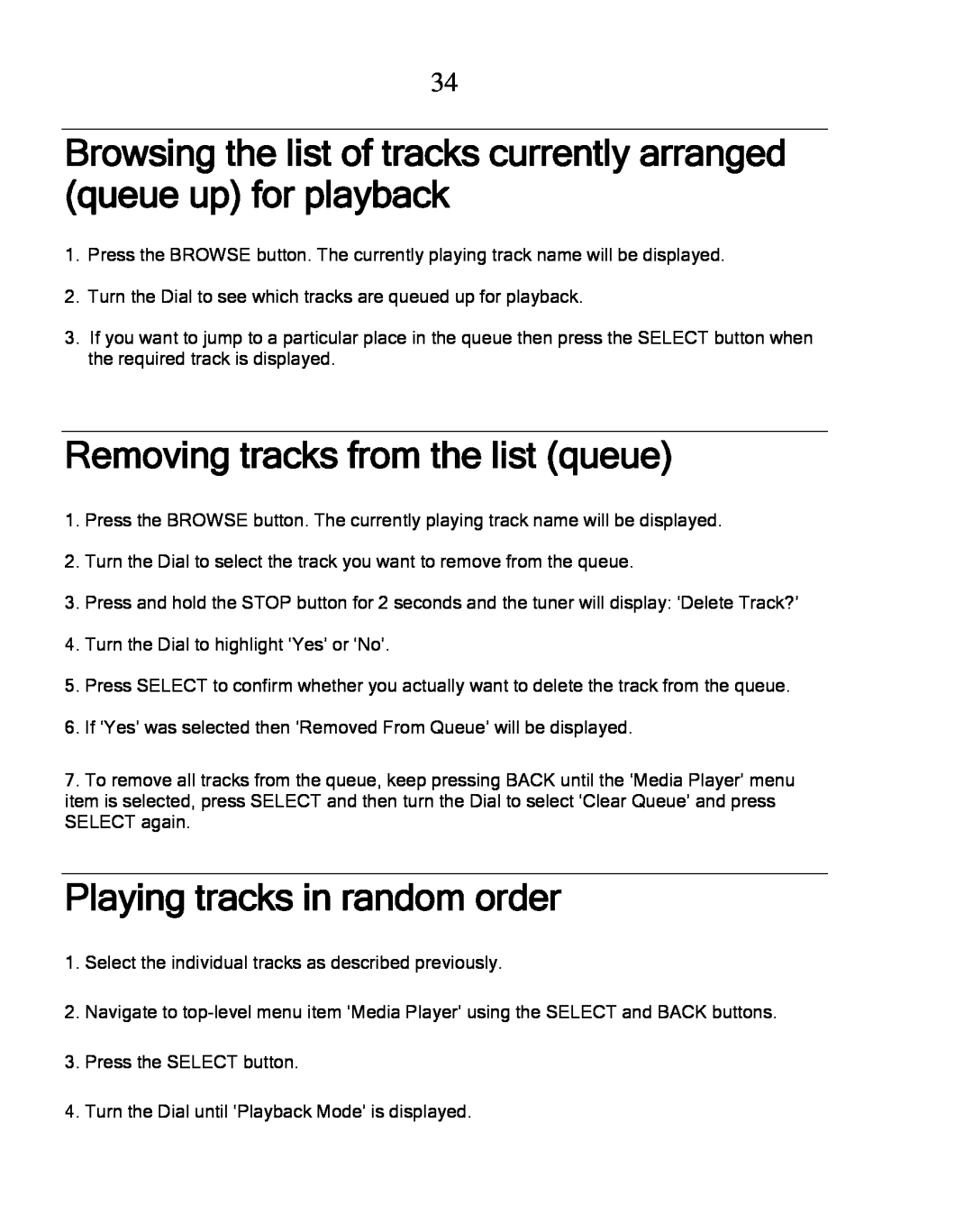 Grace GDI-IRDT200 manual Removing tracks from the list queue, Playing tracks in random order 