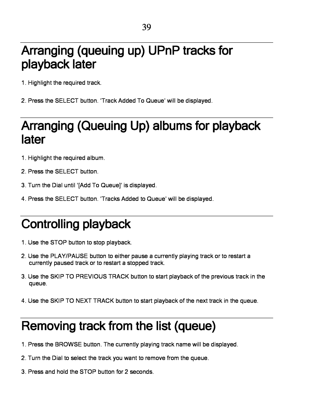 Grace GDI-IRDT200 Removing track from the list queue, Arranging Queuing Up albums for playback later, Controlling playback 