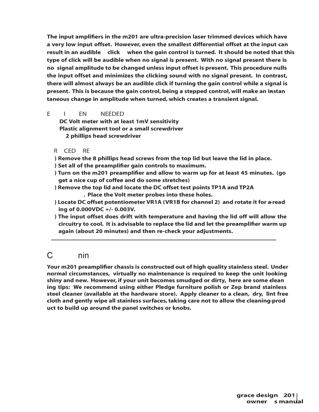 Grace M201 owner manual Cleaning 