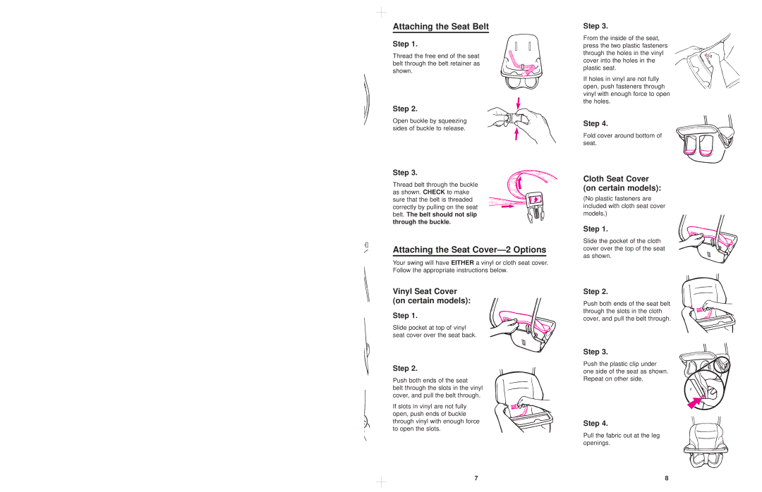 Graco 1131, 1132, 1141 Attaching the Seat Belt, Attaching the Seat Cover-2 Options, Vinyl Seat Cover on certain models 