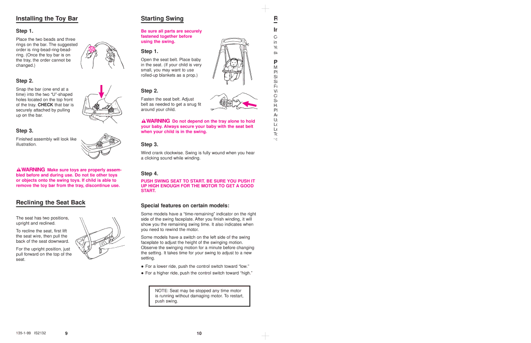 Graco 1131, 1132, 1141 Installing the Toy Bar, Reclining the Seat Back, Starting Swing, Special features on certain models 