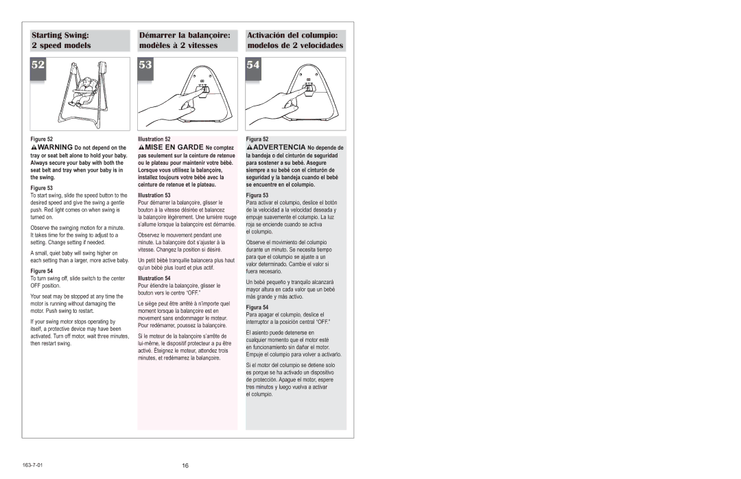 Graco 1423 owner manual Démarrer la balançoire, Modèles à 2 vitesses, Starting Swing 2 speed models 