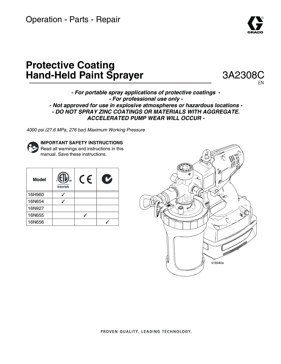 Graco 16N655, 16H960, 16N927, 16N654 important safety instructions Protective Coating Hand-Held Paint Sprayer 3A2308C, Model 