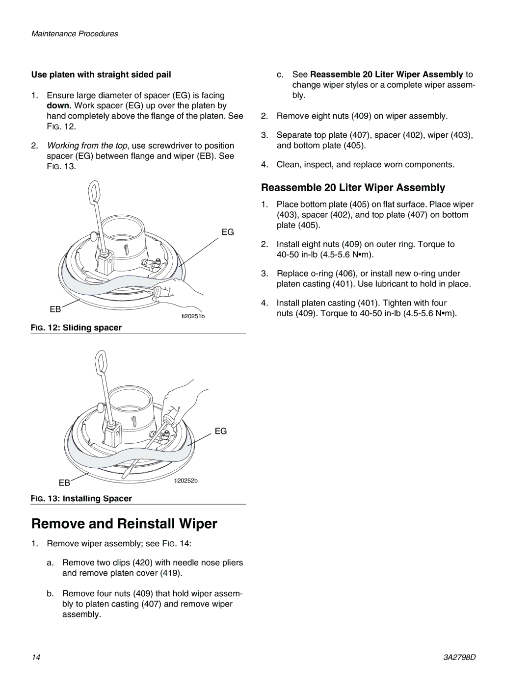 Graco 16P957, 16T311 Remove and Reinstall Wiper, Reassemble 20 Liter Wiper Assembly, Use platen with straight sided pail 