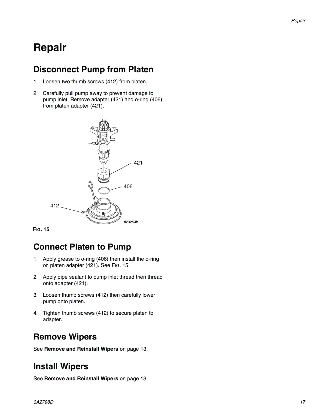 Graco 16T311, 16P957 Repair, Disconnect Pump from Platen, Connect Platen to Pump, Remove Wipers, Install Wipers 