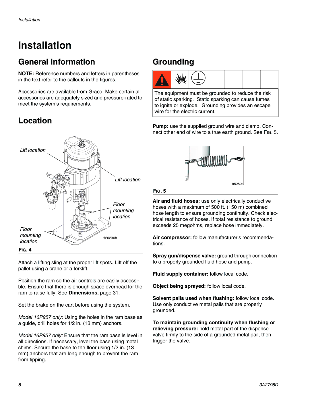 Graco 16P957, 16T311 important safety instructions Installation, General Information Grounding, Location 