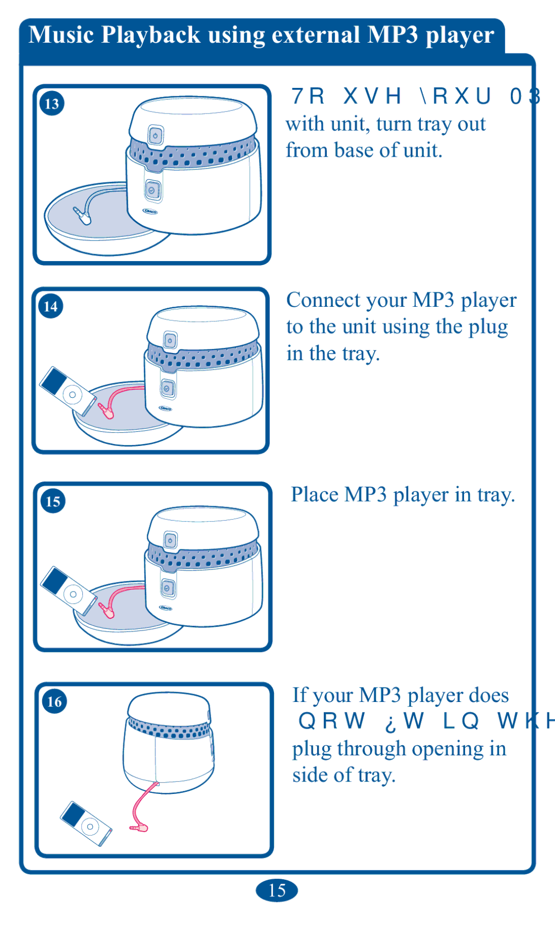 Graco PD102853B Music Playback using external MP3 player, 137RXVH\RXU03SOD\HU, Plug through opening in side of tray 