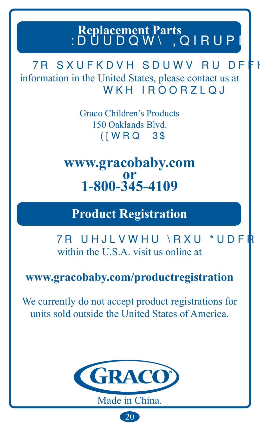 Graco 1751642 Information in the United States, please contact us at, Within the U.S.A. visit us online at, Made in China 