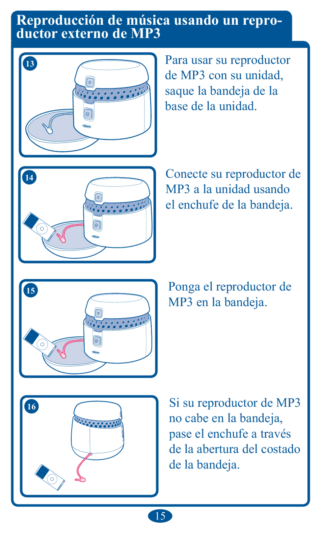 Graco PD102853B, 1751642 owner manual Ductor externo de MP3, Para usar su reproductor, Base de la unidad 