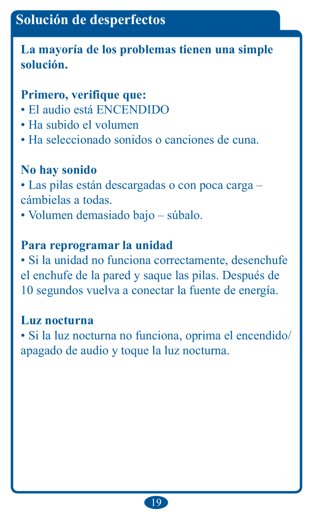 Graco PD102853B, 1751642 6ROXFLyQGHGHVSHUIHFWRV, Cámbielas a todas, Segundos vuelva a conectar la fuente de energía 