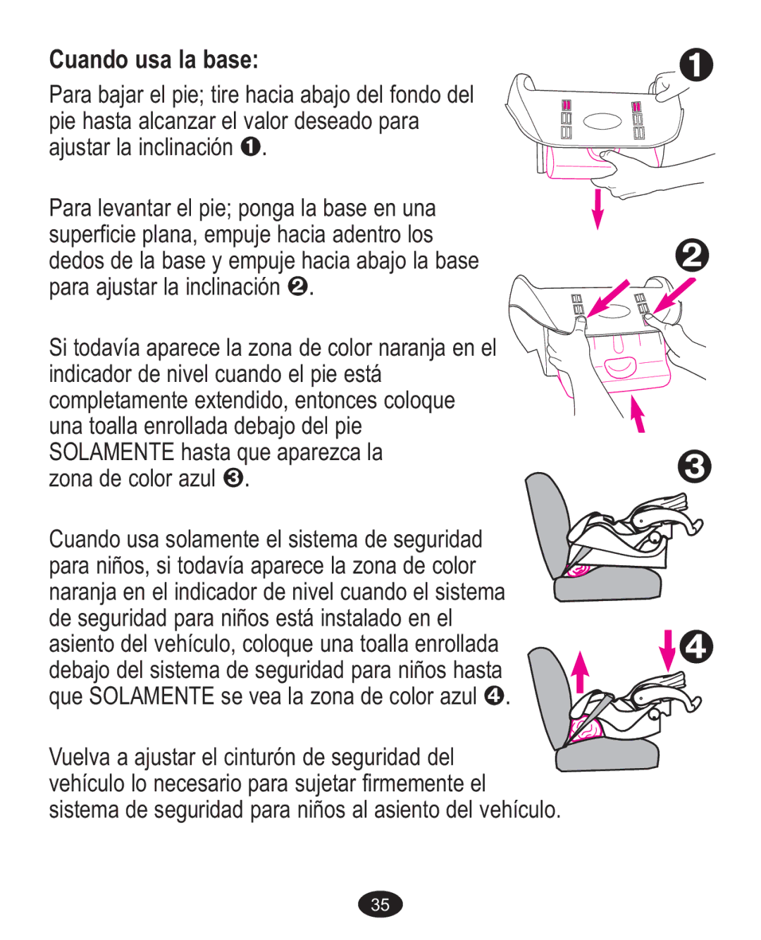 Graco 1757816, 1756483, 1750026, 1760818 owner manual Cuando usa la base 