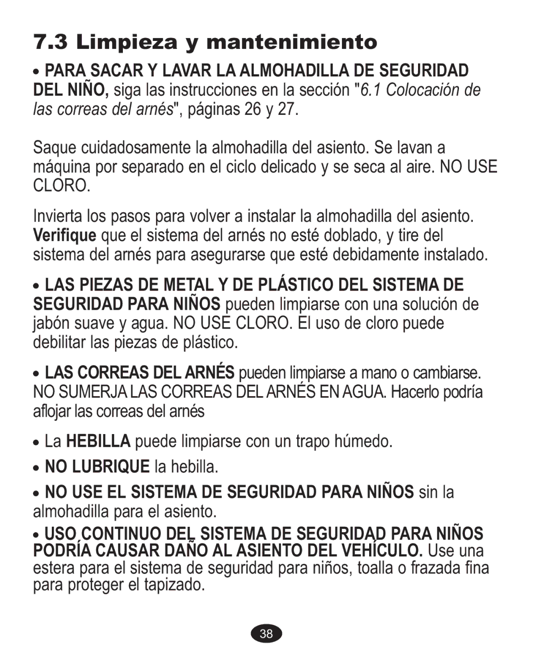 Graco 1760818, 1756483, 1750026, 1757816 owner manual Limpieza y mantenimiento, Para Sacar Y Lavar LA Almohadilla DE Seguridad 