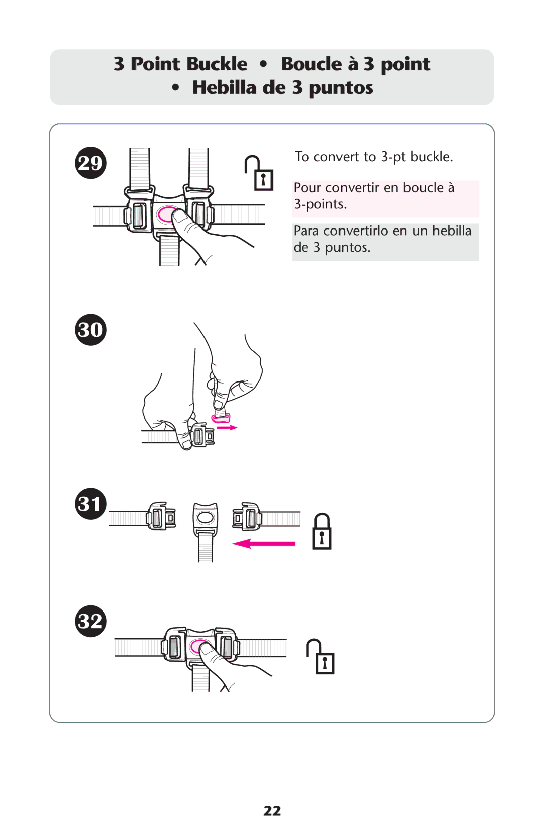 Graco 1760818, 1756483, 1750026, 1757816 owner manual Point Buckle Boucle à 3 point Hebilla de 3 puntos 