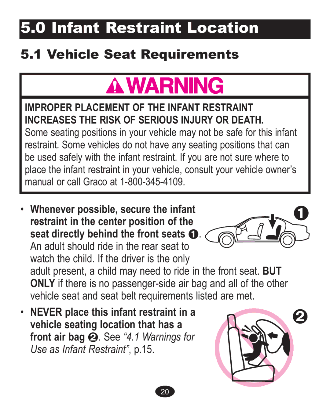 Graco 1756483, 1750026, 1760818, 1757816 owner manual Infant Restraint Location, Vehicle Seat Requirements 