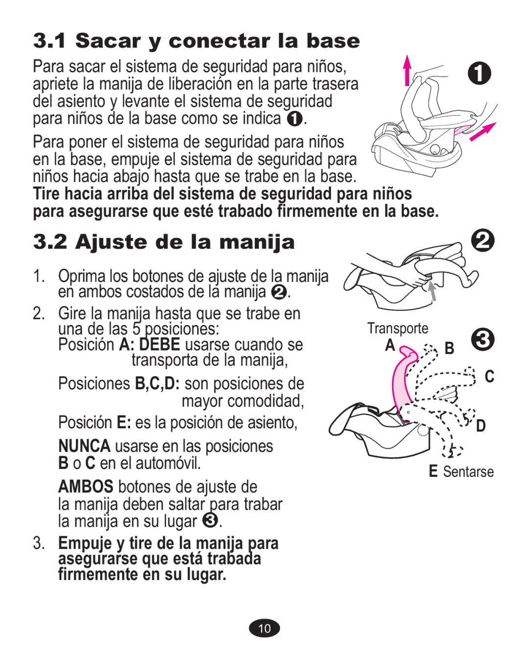 Graco 1760818, 1756483, 1750026, 1757816 owner manual Sacar y conectar la base, Ajuste de la manija 