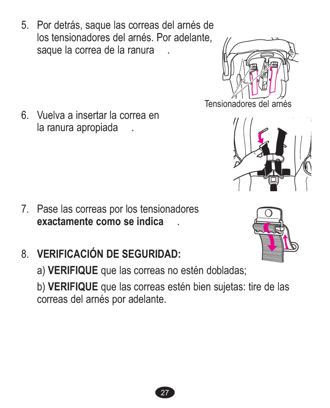 Graco 1755545, 1757978 owner manual Exactamente como se indica ➎, Verificación DE Seguridad 