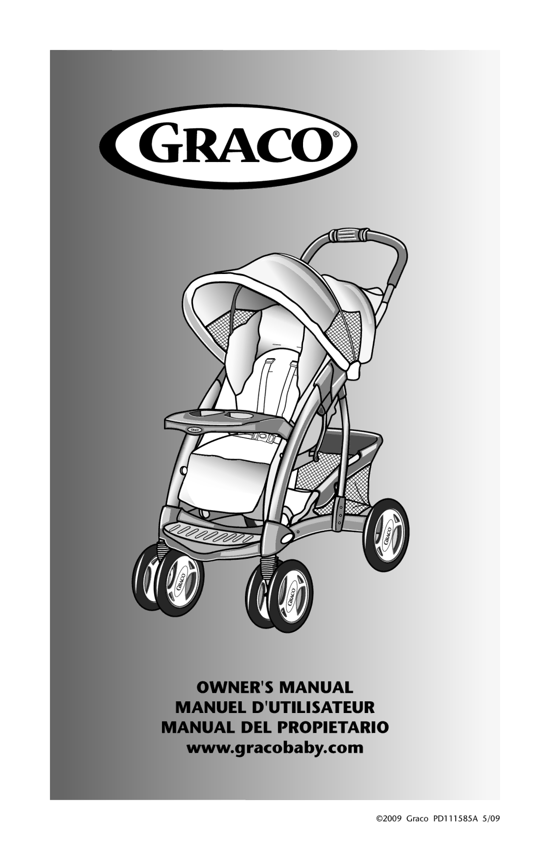 Graco 1762856 owner manual Manuel Dutilisateur Manual DEL Propietario 