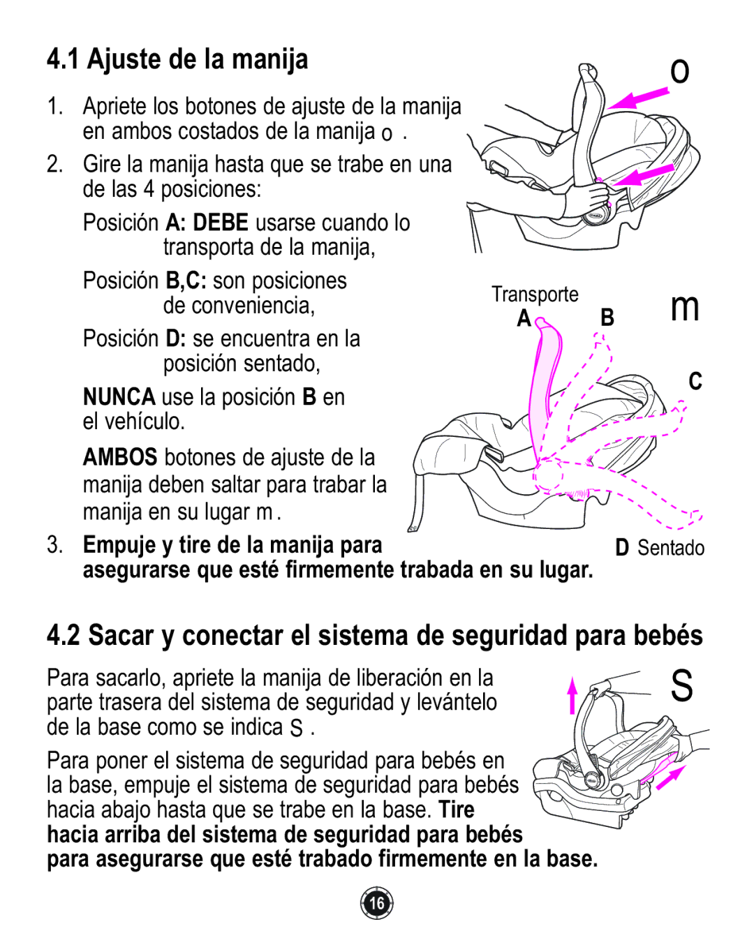 Graco 1762856 owner manual Ajuste de la manija, Sacar y conectar el sistema de seguridad para bebés 