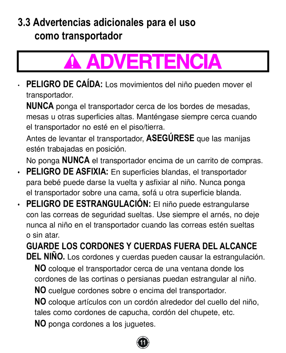 Graco 1762856 owner manual Advertencias adicionales para el uso como transportador 