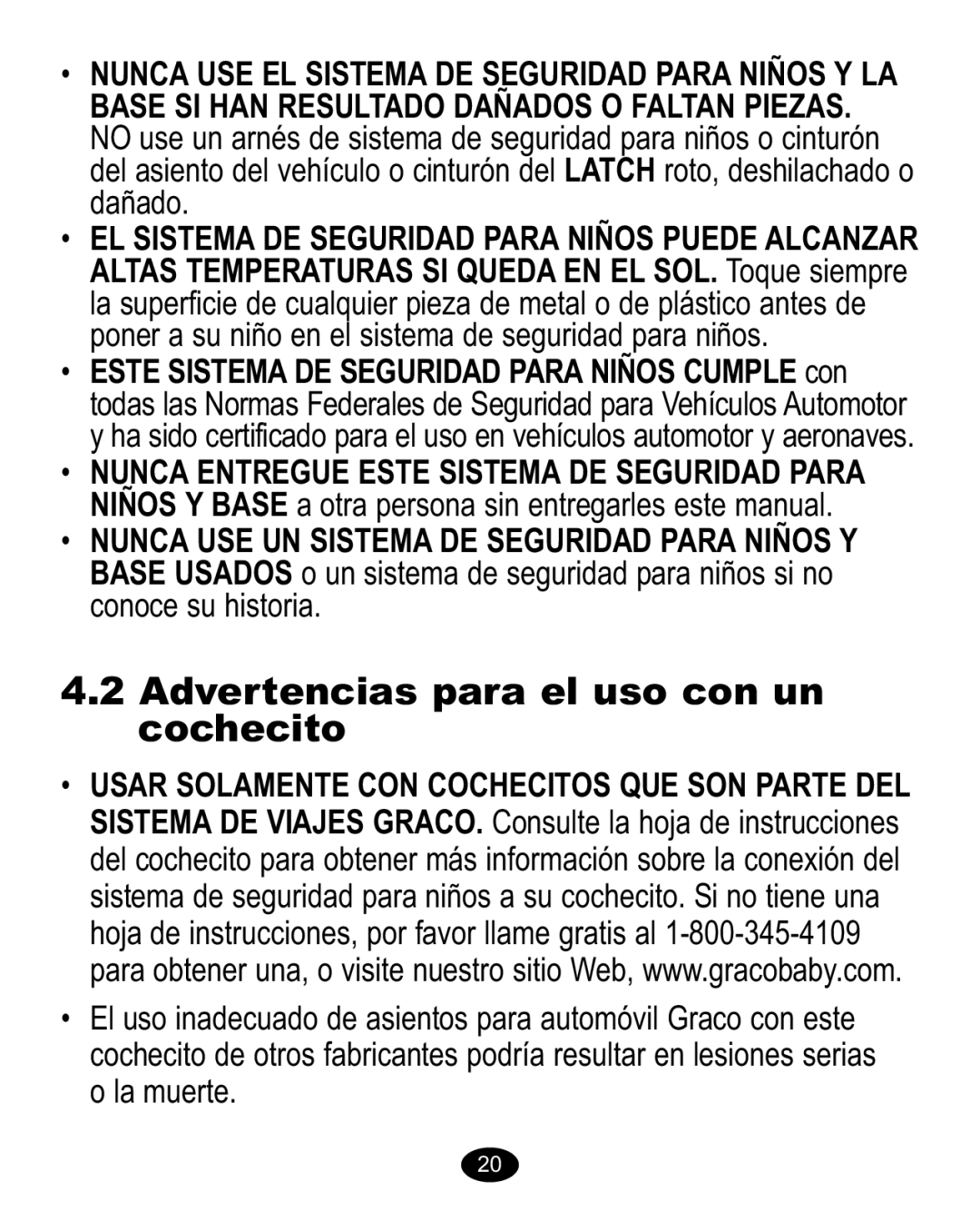 Graco 1763001 manual Advertencias para el uso con un cochecito 