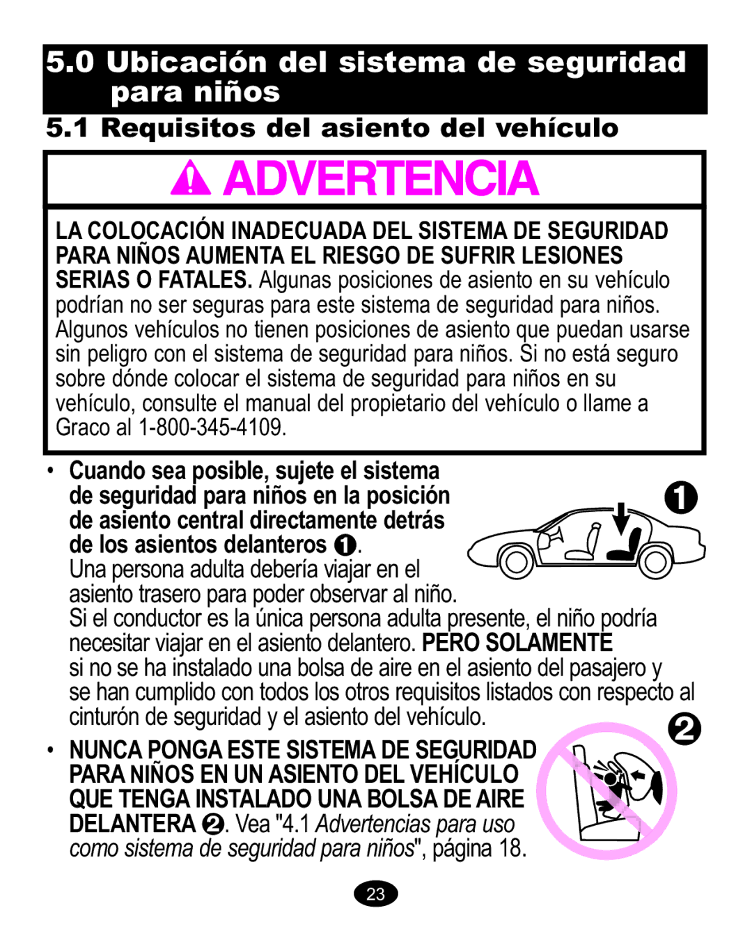 Graco 1763001 manual Para niños, Nuncaponga Este Sistemade Seguridad 