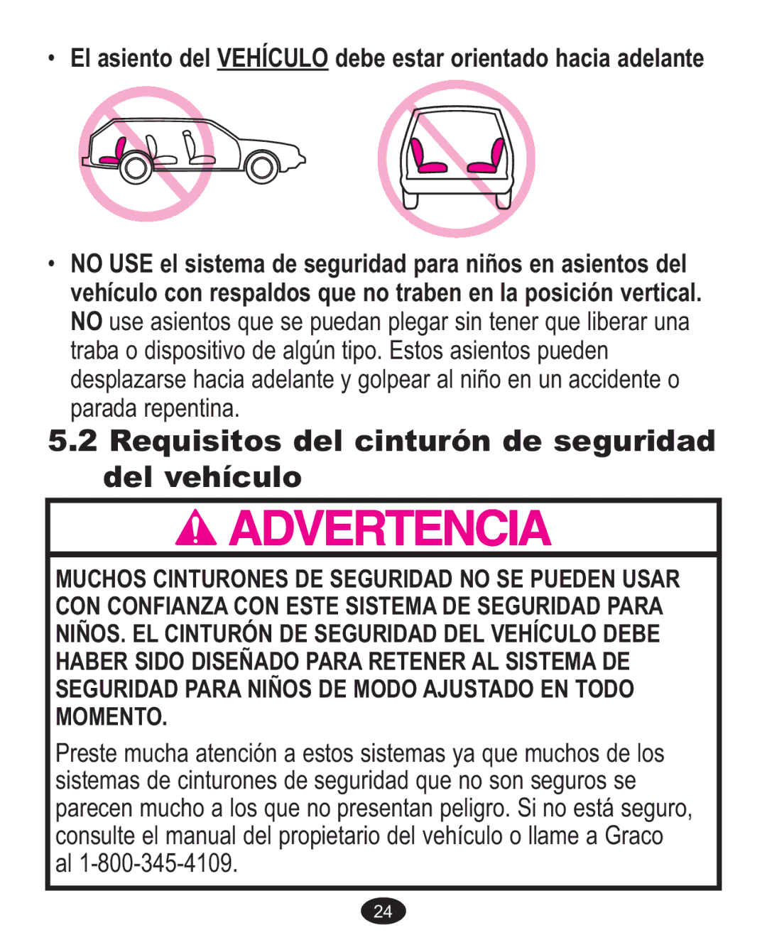 Graco 1763001 manual Requisitos del cinturón de seguridad del vehículo 