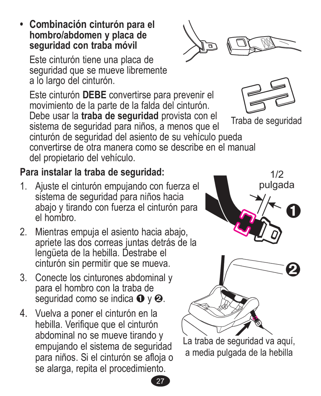 Graco 1763001 manual Para instalar la traba de seguridad 