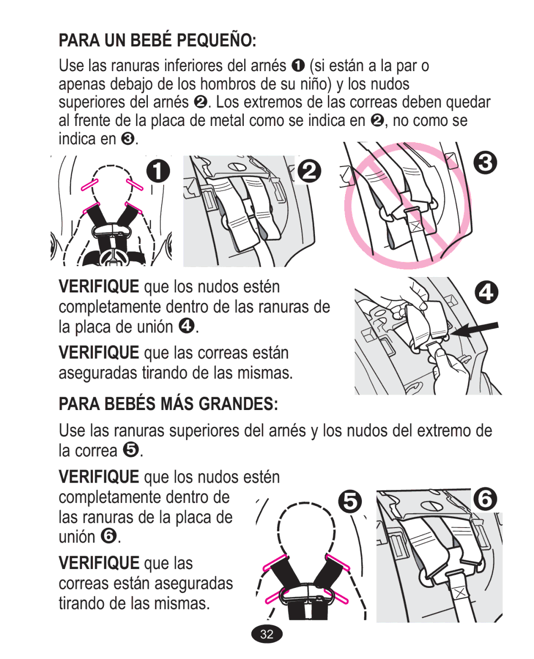 Graco 1763001 manual Para UN Bebé Pequeño, Para Bebés MÁS Grandes, Verifique que las 