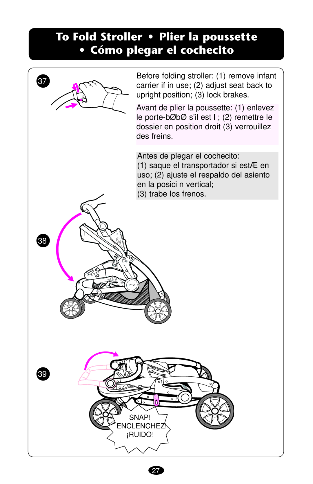 Graco 1763001 manual Snap Enclenchez ¡RUIDO 