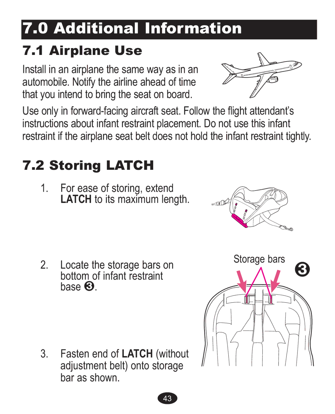 Graco 1763001 manual Airplane Use, Storing Latch 