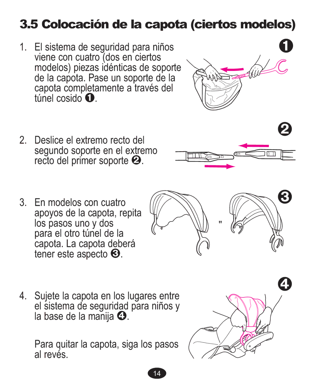 Graco 1763001 manual 5Colocaciónde la capotaciertosmodelos 