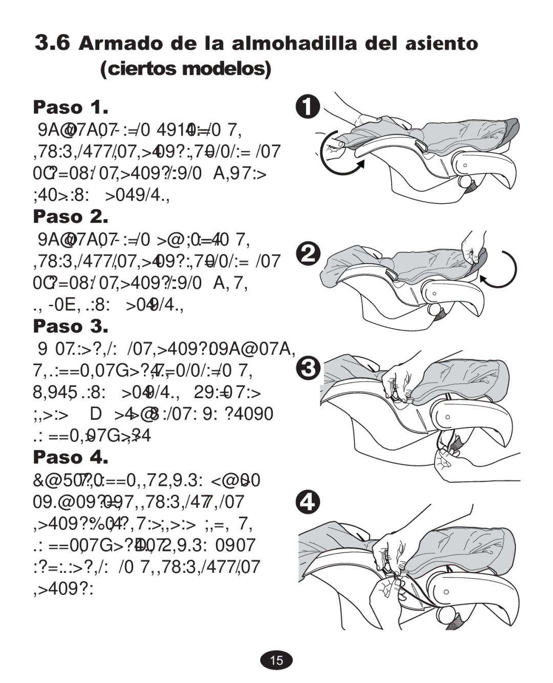 Graco 1763001 manual Armado de la almohadilla del asiento, Ciertos modelos Paso 