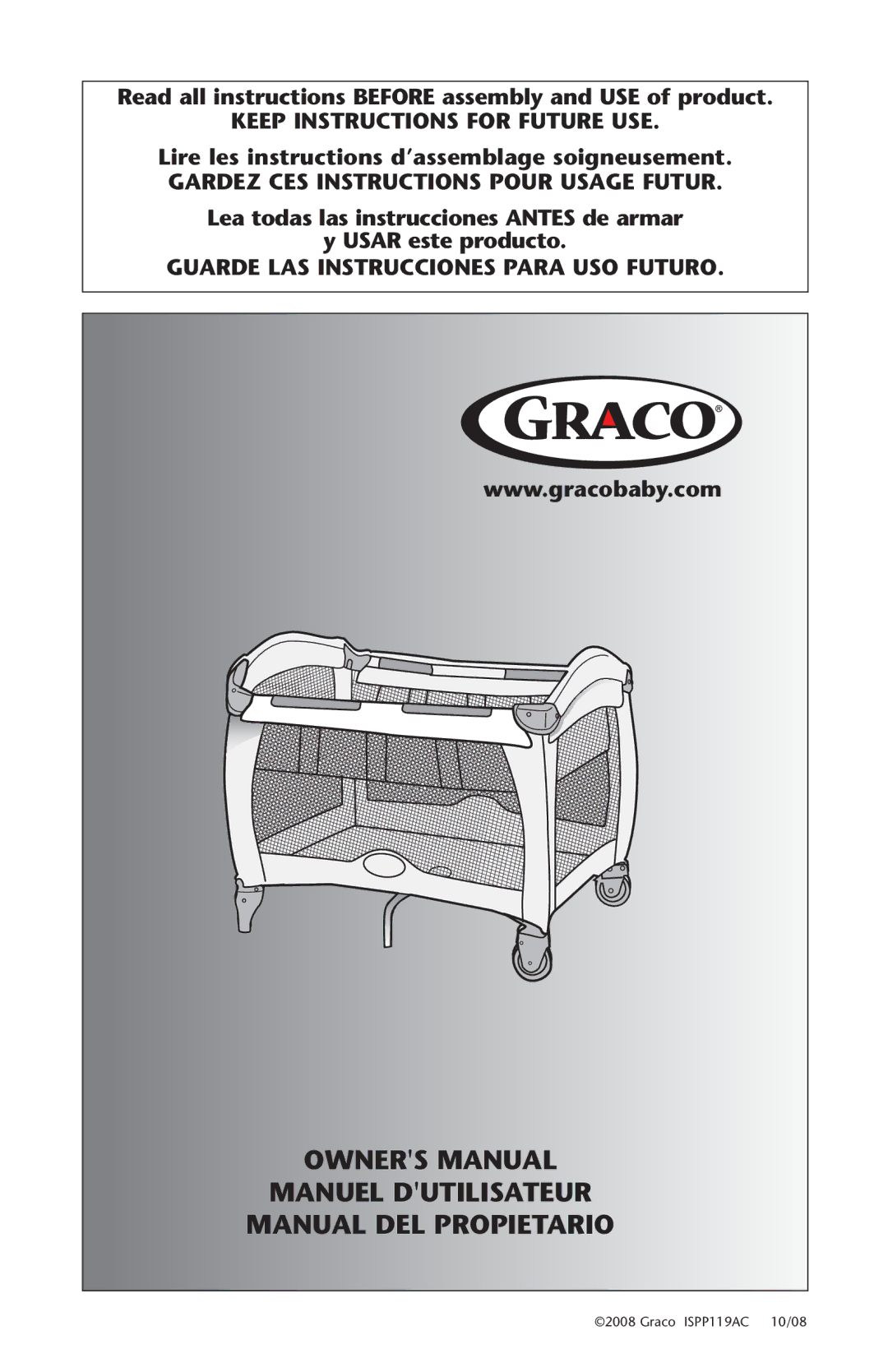 Graco ISPP119AC, 1765494 owner manual Read all instructions Before assembly and USE of product 