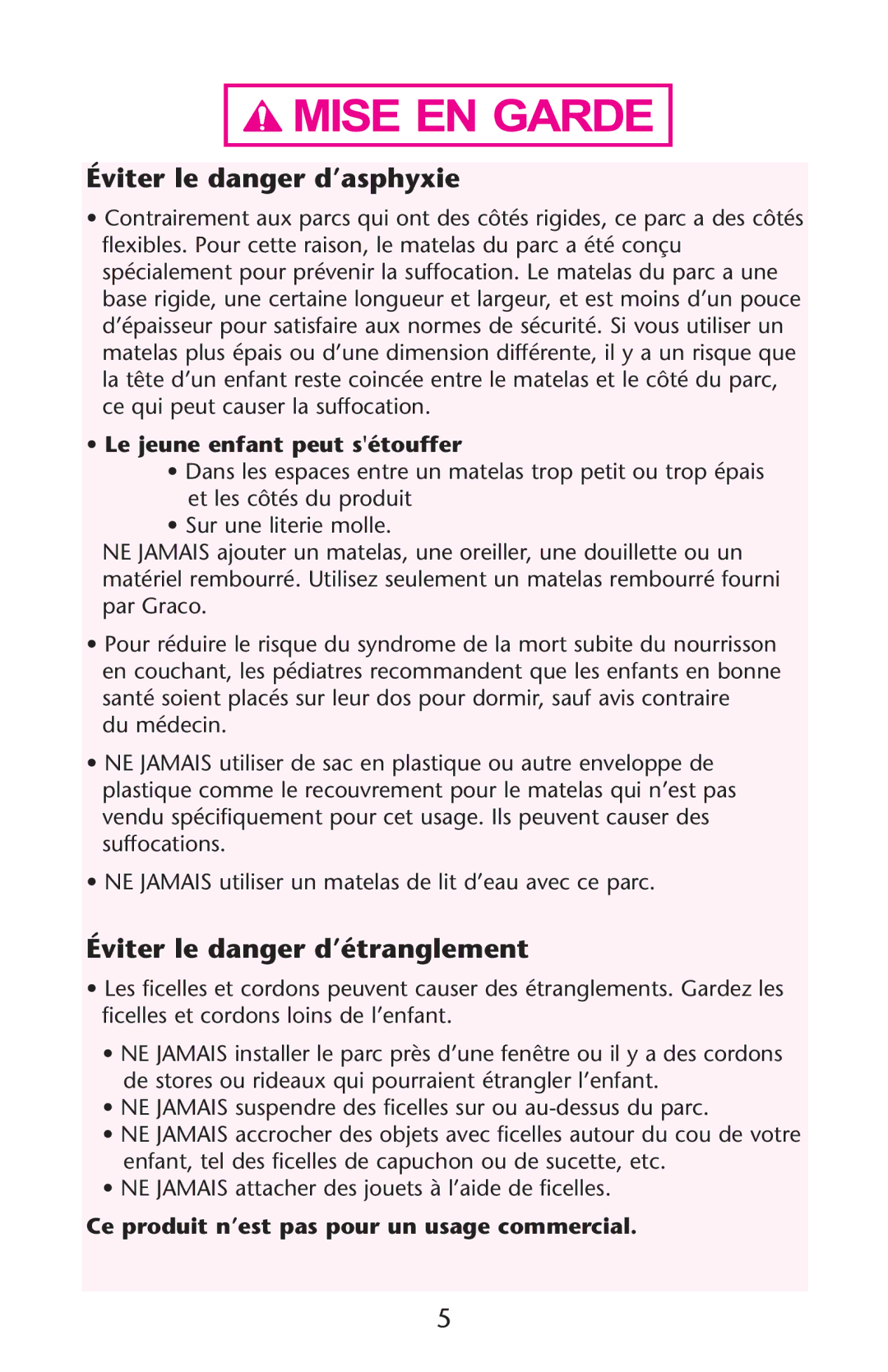 Graco ISPP119AC Le jeune enfant peut sétouffer, Du Mïdecin, Ss.% *!-!3 Utiliser UN Matelasede LITIDEAUEAVEC CE PARC 