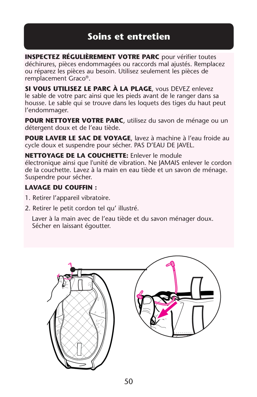 Graco 1765494, ISPP119AC owner manual Soins et entretien, Nettoyage DE LA Couchette %NLEVERELE Module 