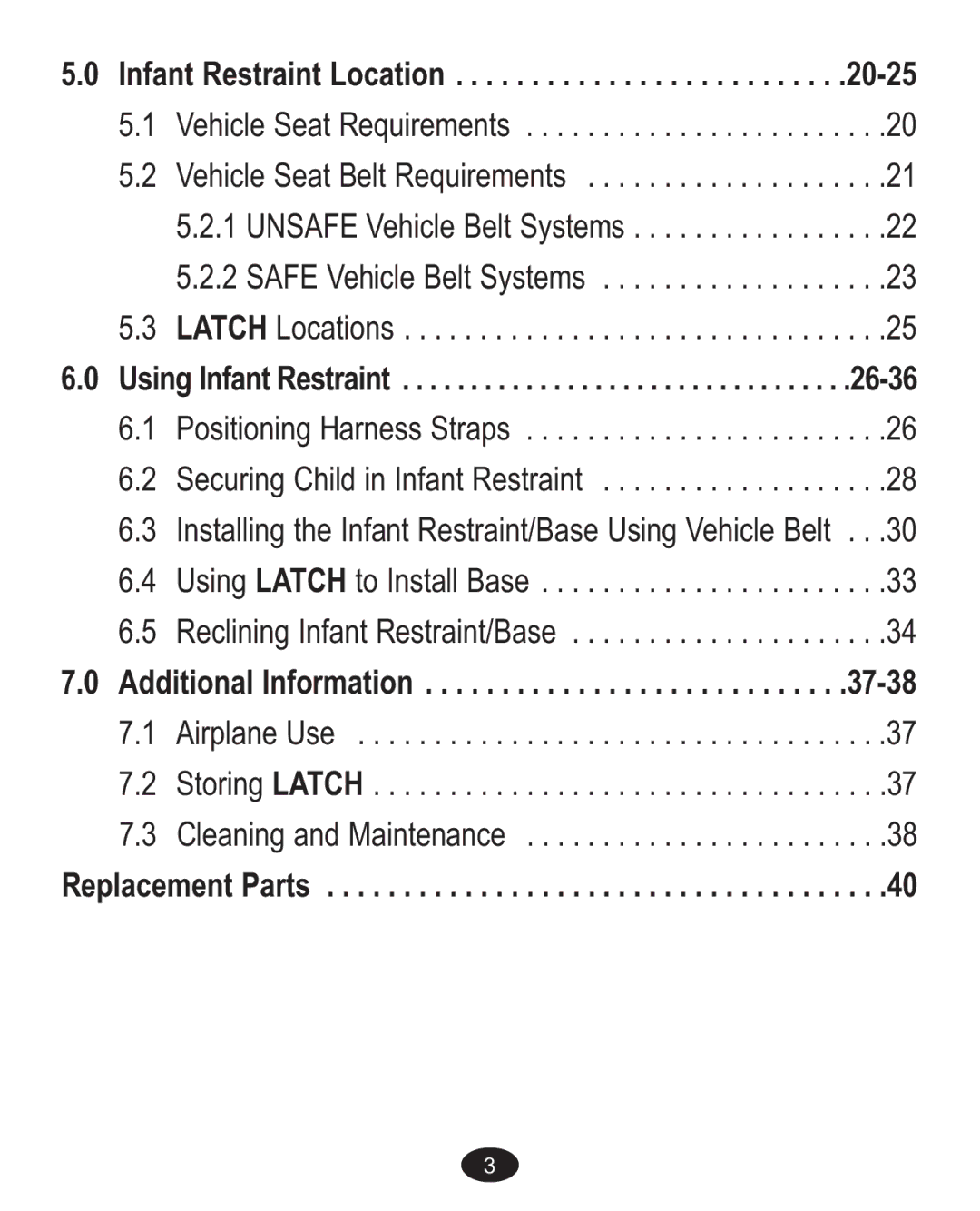 Graco 1762155, 1773134 Infant Restraint Location, Using Infant Restraint, Additional Information, Replacement Parts 