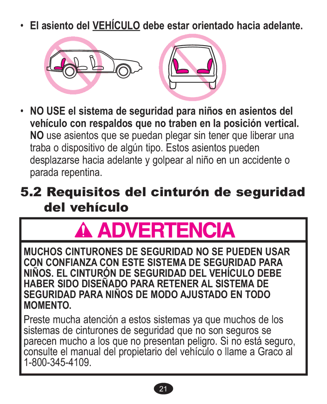 Graco 1770580, 1773134, 1760973, 1762155 owner manual Requisitos del cinturón de seguridad del vehículo 